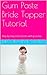 Gum Paste Bride Topper Tutorial: Step by step instructions with pictures
