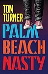 Palm Beach Nasty