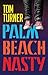 Palm Beach Nasty