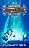 Werewolves of Shade