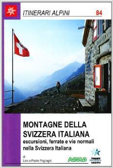 Montagne della Svizzera Italiana (Paperback)