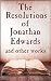 The Resolutions of Jonathan...
