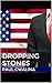 Dropping Stones