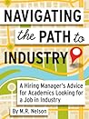 Navigating the Path to Industry by M.R. Nelson