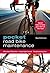Pocket Road Bike Maintenance by Guy Andrews