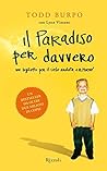Il Paradiso per davvero by Todd Burpo