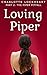 The Piper Pitfall (Loving Piper Book 2)