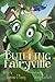 Building Fairyville (Romper Readers Book 1)