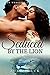Seduced by the Lion by Julia Beck