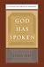 God Has Spoken by Gerald L. Bray God Has Spoken by Gerald L. Bray
