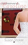 Marrying Caroline by Susan Stoker