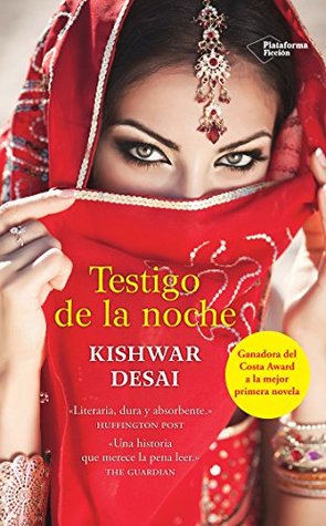Portada de Testigo de la noche, de Kishwar Desai