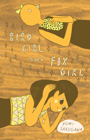 Bird Girl and Fox Girl (Sparkplug Minis Series, #3)