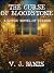The Curse of Bloodstone: A Gothic Tale of Terror: A Gothic Novel of Terror