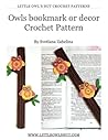 Owls bookmark or decor Crochet Pattern (Crochet Bookmark #12)