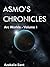 Asmo's Chronicles: Arc Worlds