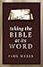Taking the Bible at its Word