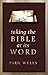 Taking the Bible at its Word