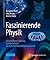 Faszinierende Physik by Benjamin Bahr