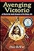 Avenging Victorio: The Apache Insurgency in New Mexico, 1881