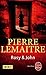 Rosy & John by Pierre Lemaitre
