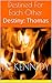 Destined For Each Other: Destiny: Thomas (Soul Bond Short Stories)