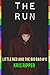The Run (Little Red and the Big Bad Book 11)