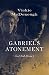 Gabriel's Atonement (Land Rush Dreams Book 1)