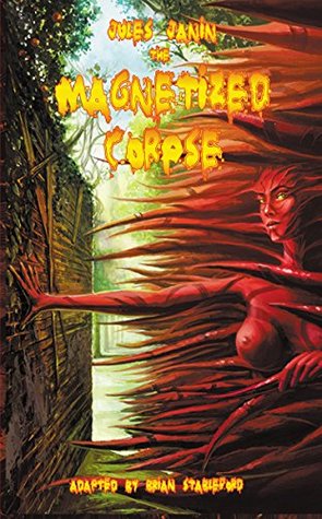The Magnetized Corpse (Kindle Edition)