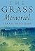 The Grass Memorial: A Novel