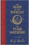 The War of the Worlds / The Time Machine by H.G. Wells