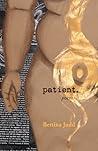 Patient by Bettina Judd