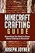 Minecraft Crafting Guide: E...