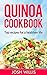Quinoa cookbook: Top recipes for a healthier life
