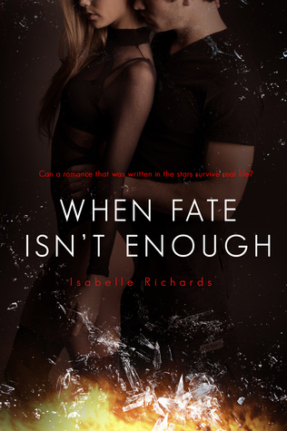 When Fate Isn't Enough (Fates #2)