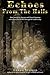 Echoes from the Halls by Gregg Stoner