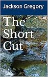 The Short Cut: A ...