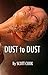 Dust to Dust
