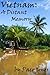 Vietnam: A Distant Memory