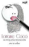 Mi pequeña tentación by Lorraine Cocó