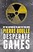 Desperate Games
