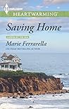 Saving Home by Marie Ferrarella