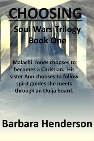 Choosing  : Soul Wars Trilogy Book One (Kindle Edition)