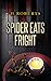 Spider Eats Fright
