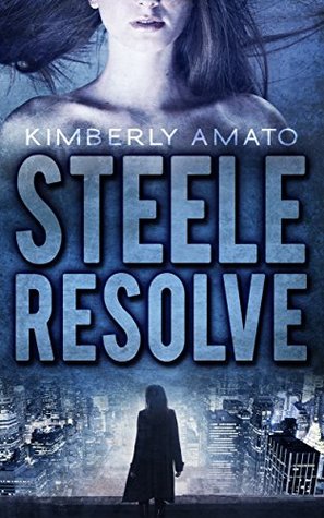 Steele Resolve (The Jasmine Steele Mystery, #1)