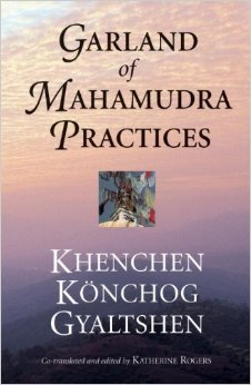 The Garland of Mahamudra Practices