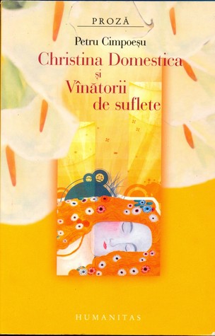 Christina Domestica și Vînătorii de suflete (Paperback)