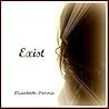 Exist