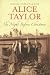 The Night Before Christmas by Alice Taylor The Night Before Christmas by Alice Taylor