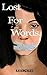 Lost For Words: A Novel